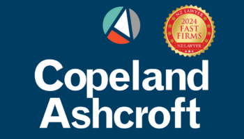 Copeland Ashcroft Recognised as One of NZ Lawyer’s Fast Firms for 2024!